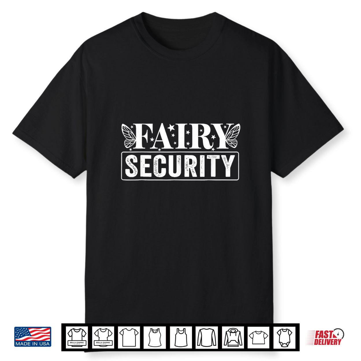 Fairy Security Birthday Halloween Shirt Fairy Security Birthday Halloween Shirt