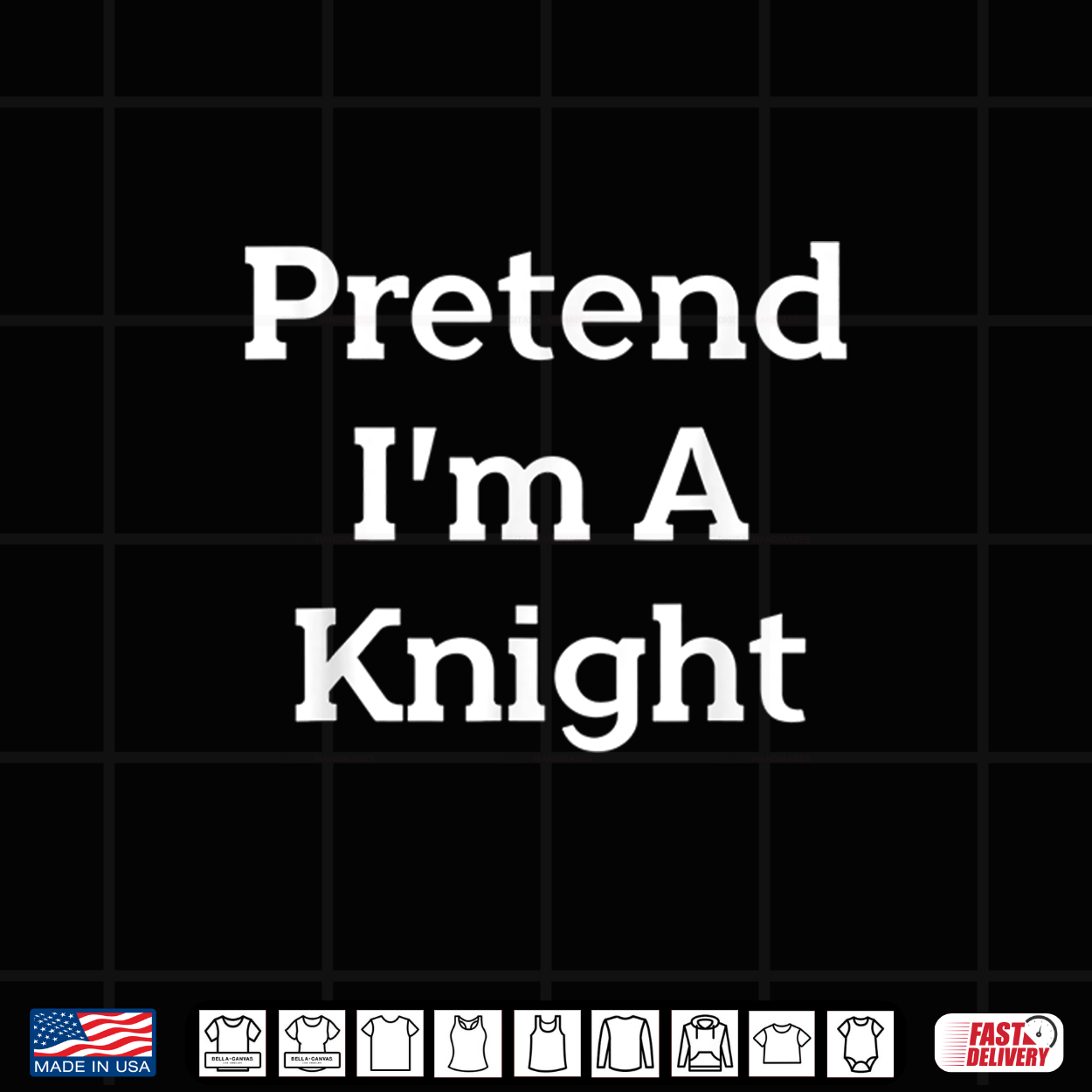 Pretend I’M A Knight Costume Funny Halloween Party Shirt Pretend I’M A Knight Costume Funny Halloween Party Shirt