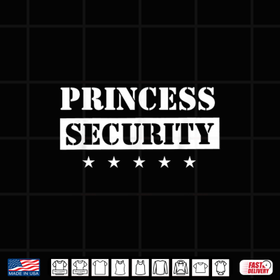 Princess Security Birthday Party Team Pregnancy Daughter Shirt 4 Design Princess Security Birthday Party Team Pregnancy Daughter Shirt