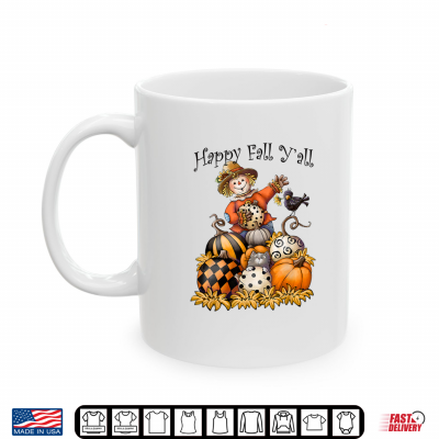 Mug Scarecrow Happy Fall Yall Pumpkin Thanksgiving Halloween Shirt