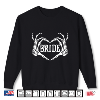Sweatshirt Spooky Bride Skeleton Hands Halloween Engagement Wedding Shirt