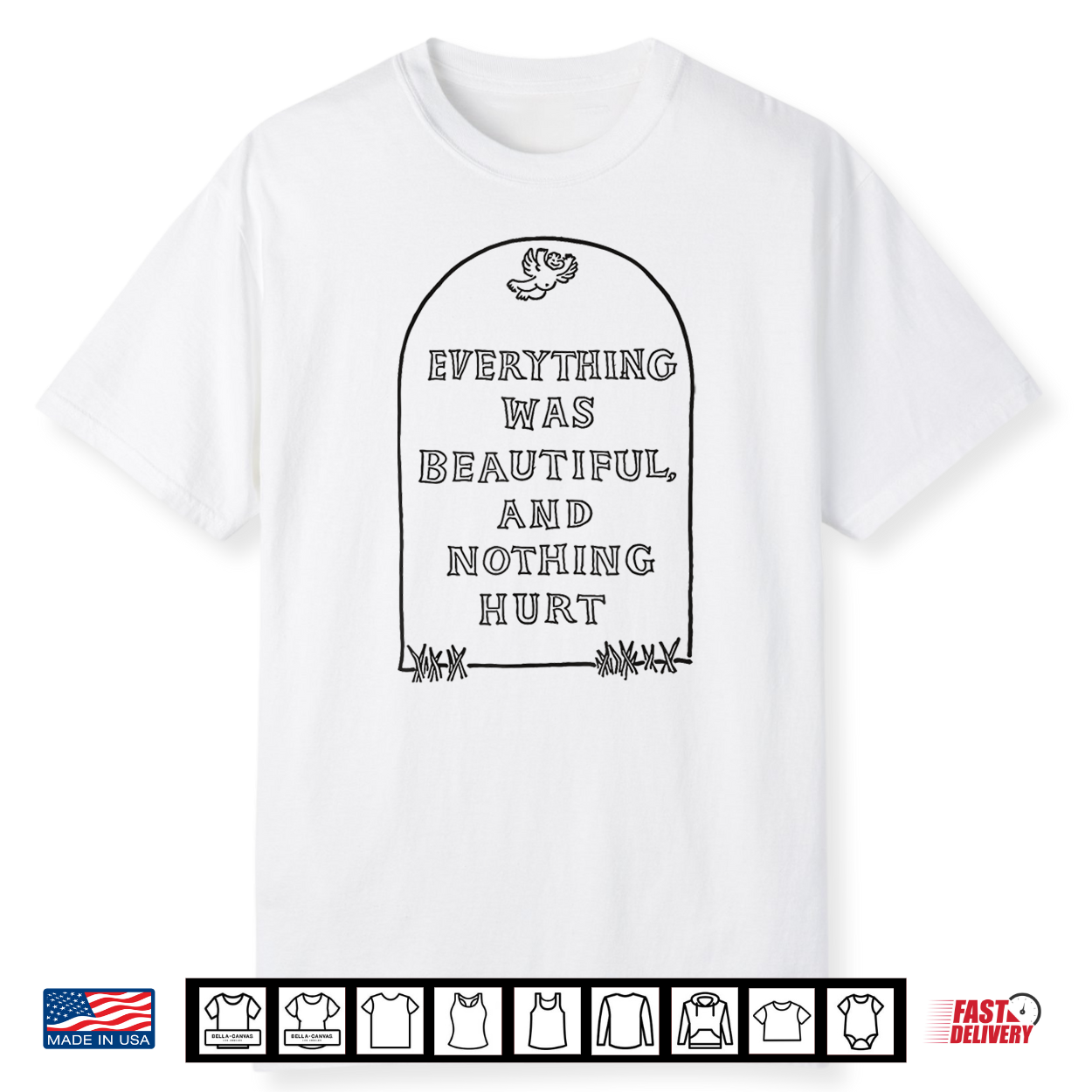 Everything Was Beautiful And Nothing Hurt Funny Halloween Shirt Everything Was Beautiful And Nothing Hurt Funny Halloween Shirt