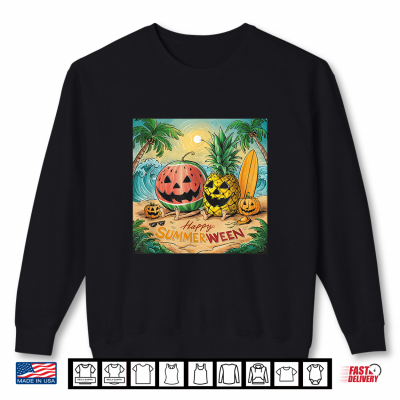 Sweatshirt Happy Summerween Watermelon Pineapple Beach Vibes Halloween Shirt