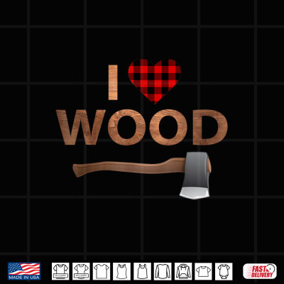 Design I Love Wood Shirt Lumberjack Heart Halloween Party Gift