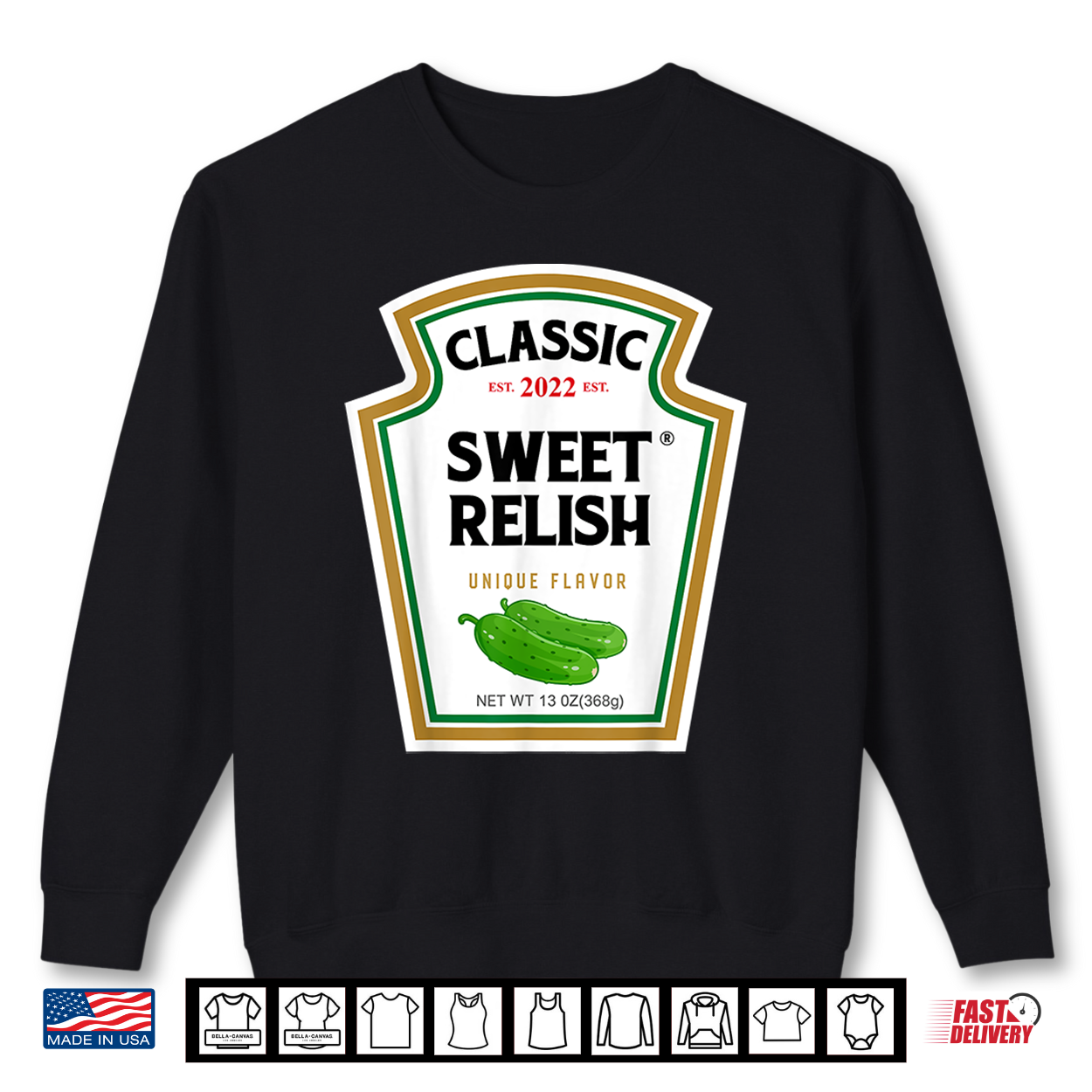 Sweet Relish Diy Halloween Costume Condiment Green Pickle Shirt Sweet Relish Diy Halloween Costume Condiment Green Pickle Shirt