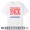 Tweedle Dee I’M With Dum Lazy Couple Halloween Costumes Shirt