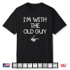 I’M With The Old Guy Easy Halloween Costume Couples Matching Shirt