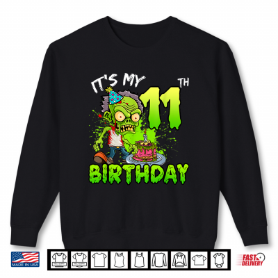 Sweatshirt Its My 11th Birthday Zombie Lover Shirt