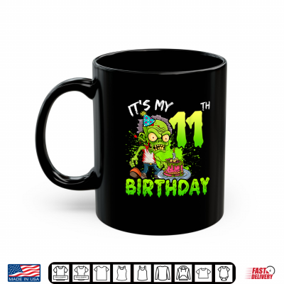 Mug Its My 11th Birthday Zombie Lover Shirt