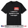Karen Speak To Manager Funny Meme Quote Halloween Women Gift Shirt