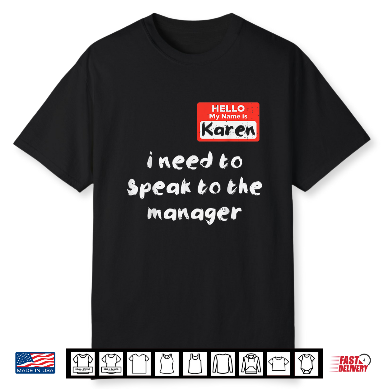 Karen Speak To Manager Funny Meme Quote Halloween Women Gift Shirt Karen Speak To Manager Funny Meme Quote Halloween Women Gift Shirt