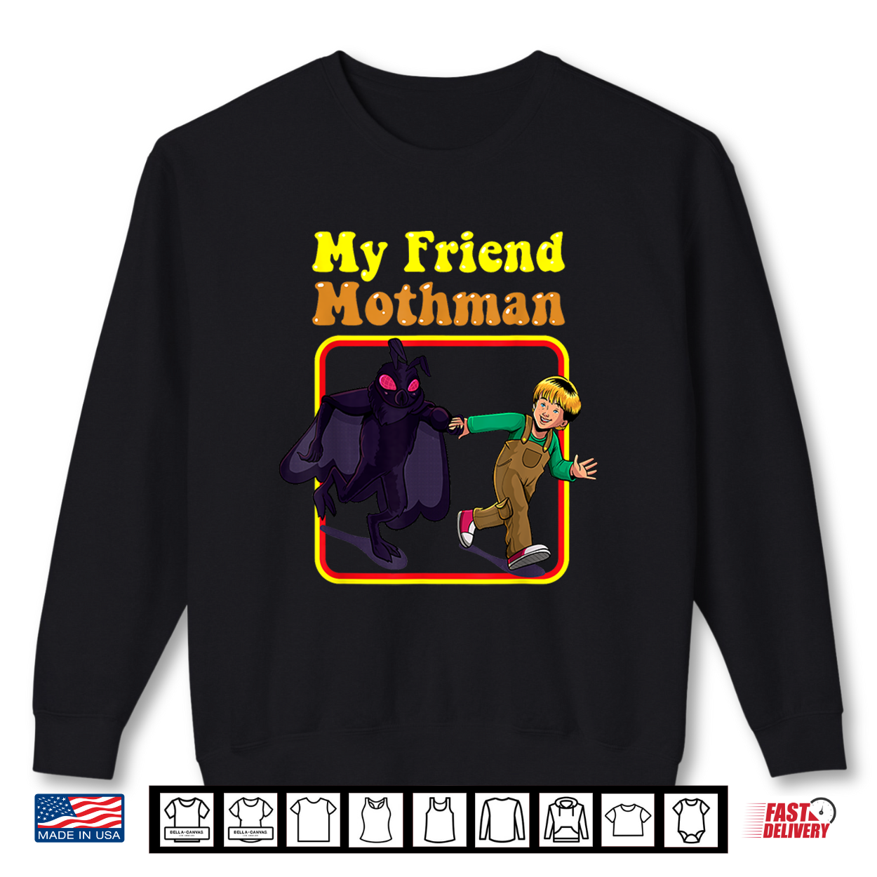 My Friend Mothman Funny Retro Cryptid Creatures Monster Shirt