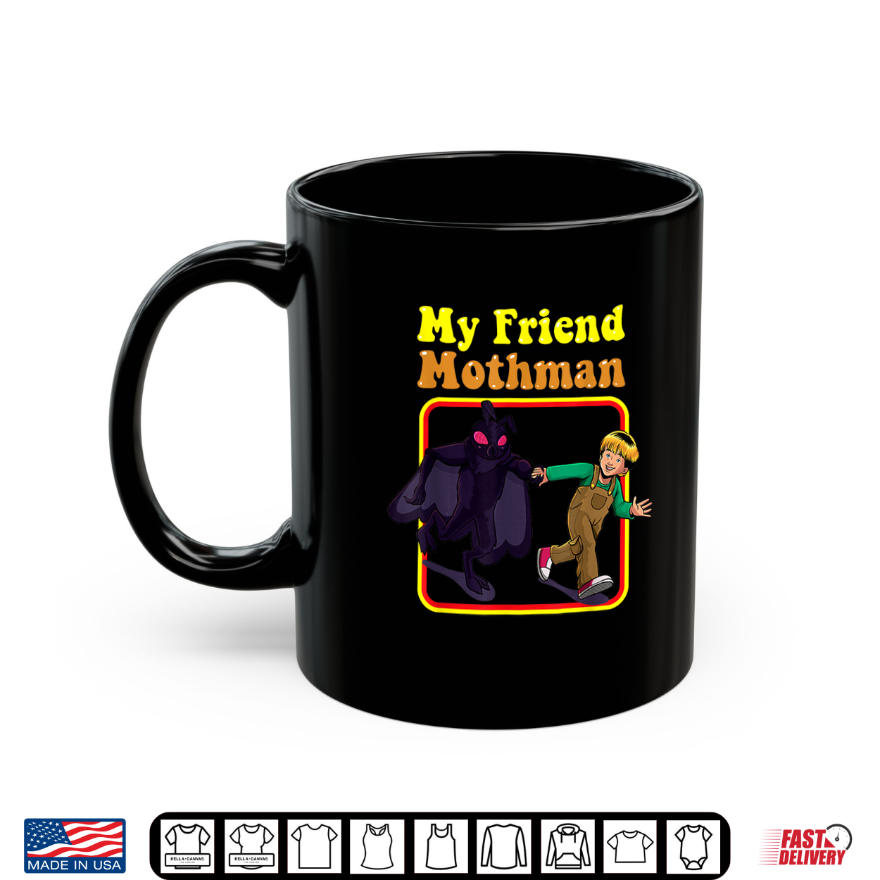 My Friend Mothman Funny Retro Cryptid Creatures Monster Shirt