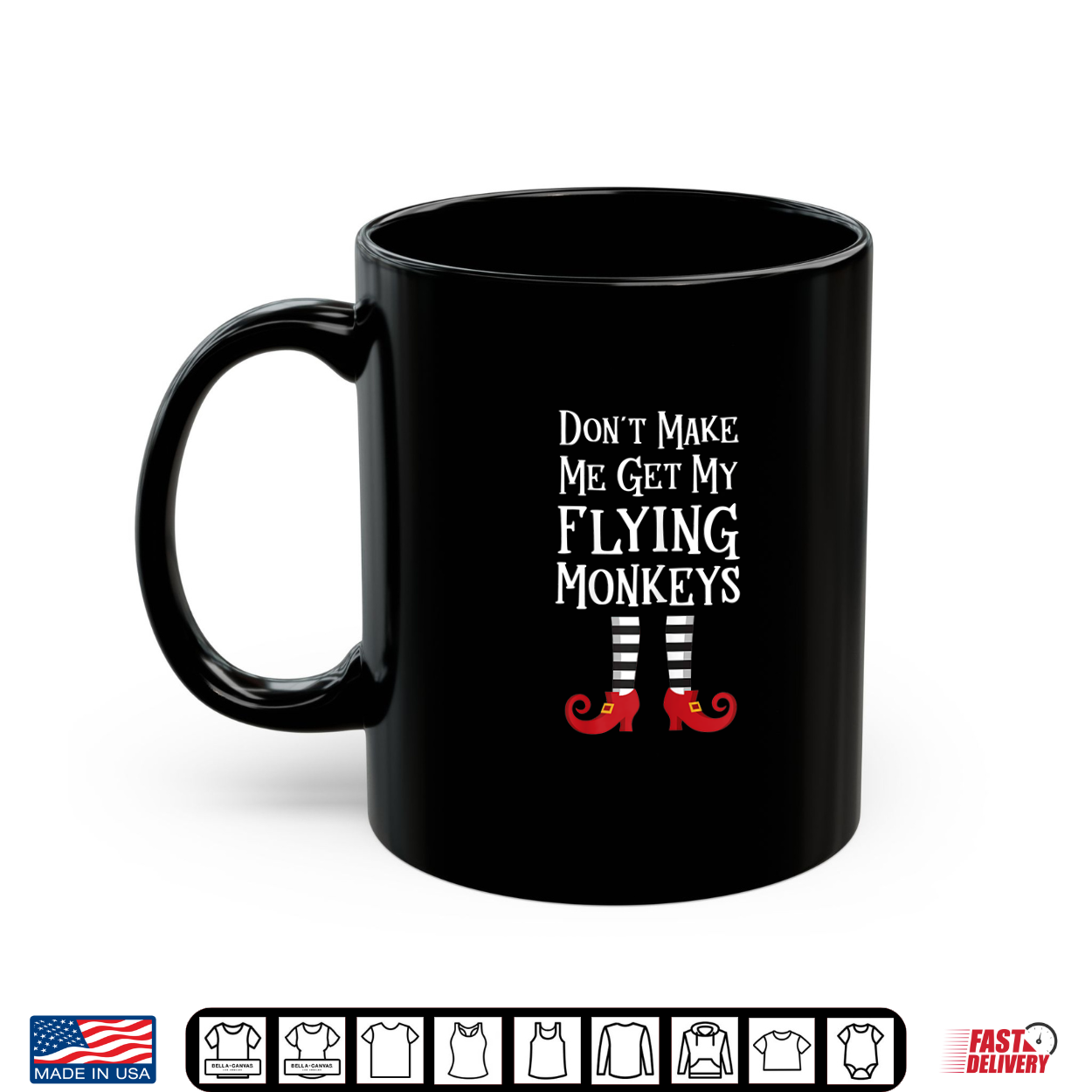 Don’T Make Me Get My Flying Monkeys T Shirt Costume Quote Shirt Don’T Make Me Get My Flying Monkeys T Shirt Costume Quote Shirt