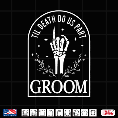 Design Groom Bride Til Death Do Us Part Skeleton Gothic Halloween Shirt