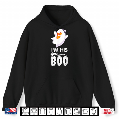 Hoodie Im His Boo Halloween Ghost Matching Couple For Her Cute Shirt