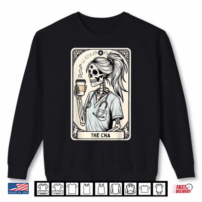 Sweatshirt Certified Nurse Assistant Tarot Card Skeleton CNA Halloween Shirt