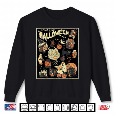 Sweatshirt Long Live Halloween Pumpkin Cat Witch Shirt
