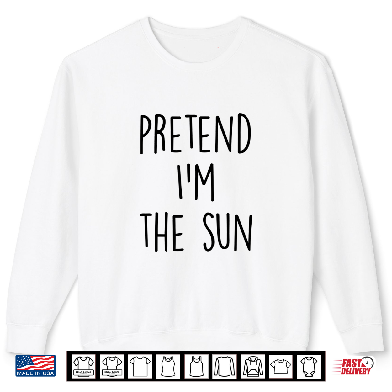 Pretend I’M The Sun Costume Funny Halloween Party Shirt Pretend I’M The Sun Costume Funny Halloween Party Shirt