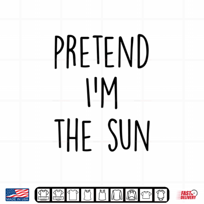 Pretend I'M The Sun Costume Funny Halloween Party Shirt 4 Design Pretend Im The Sun Costume Funny Halloween Party Shirt