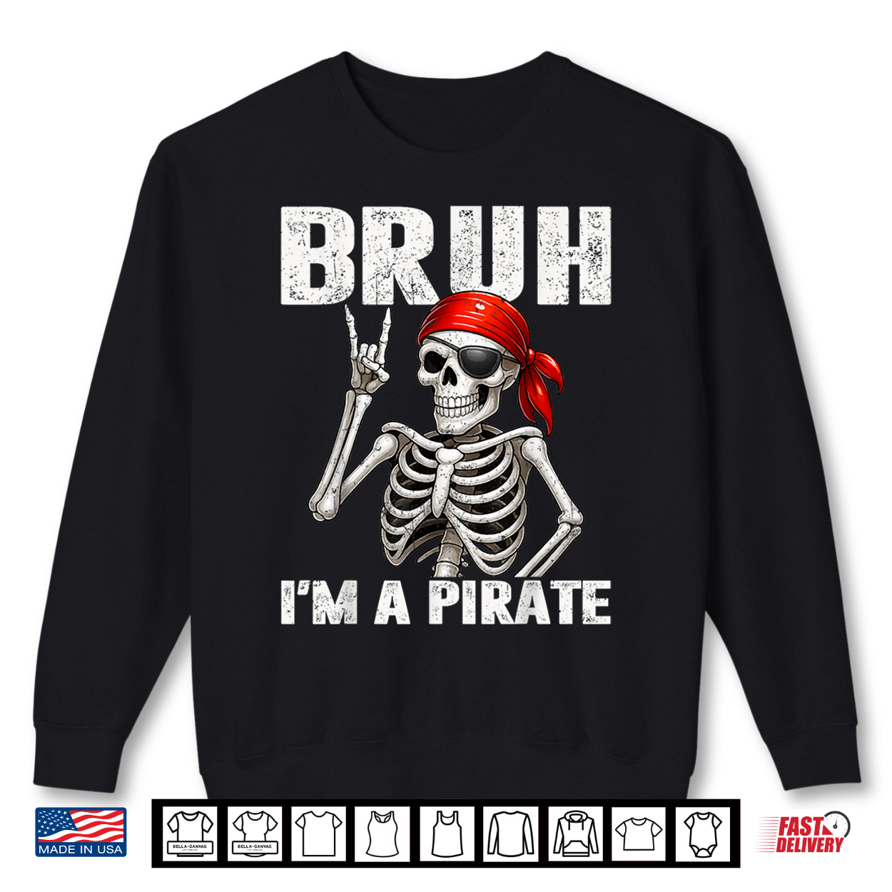 Bruh Im A Pirate Spooky Skeleton Halloween Costumes Shirt
