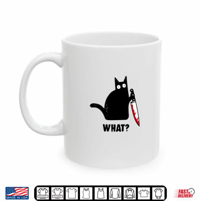 Cat What Funny Black Cat Shirt Murderous Cat With Knife Shirt 3 Mug Cat What Funny Black Cat Shirt Murderous Cat With Knife Shirt