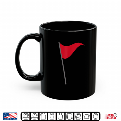Mug Funny Red Flag Warning Halloween Costume Shirt