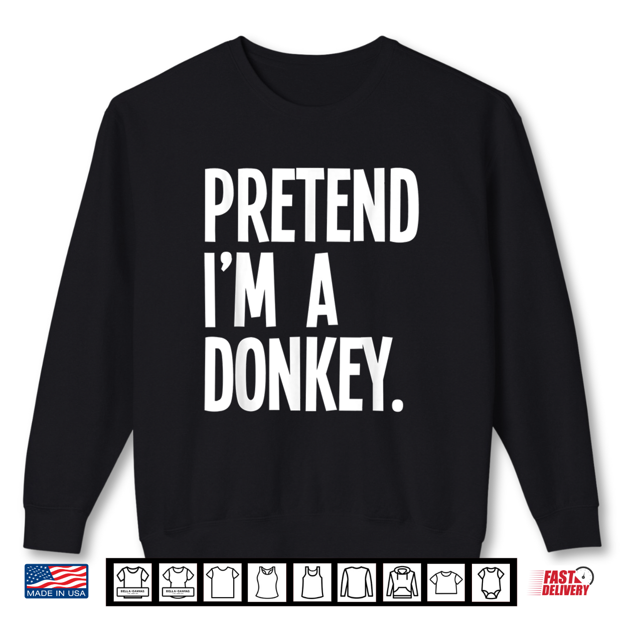 Pretend I’M A Donkey Funny Halloween Party Costume Shirt
