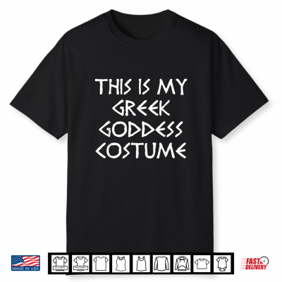 This Is My Greek Goddess Costume Halloween Simple Funny Shirt