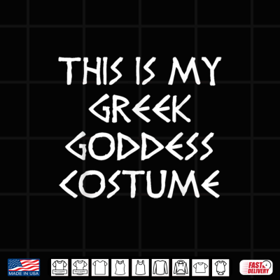 Design This Is My Greek Goddess Costume Halloween Simple Funny Shirt