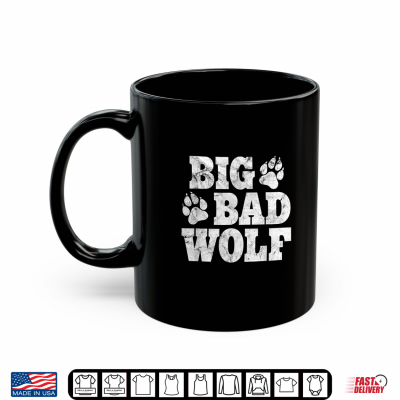 Big Bad Wolf Shirt Halloween Costume Outfit Girls Boys Gift Shirt 3 Mug Big Bad Wolf Shirt Halloween Costume Outfit Girls Boys Gift