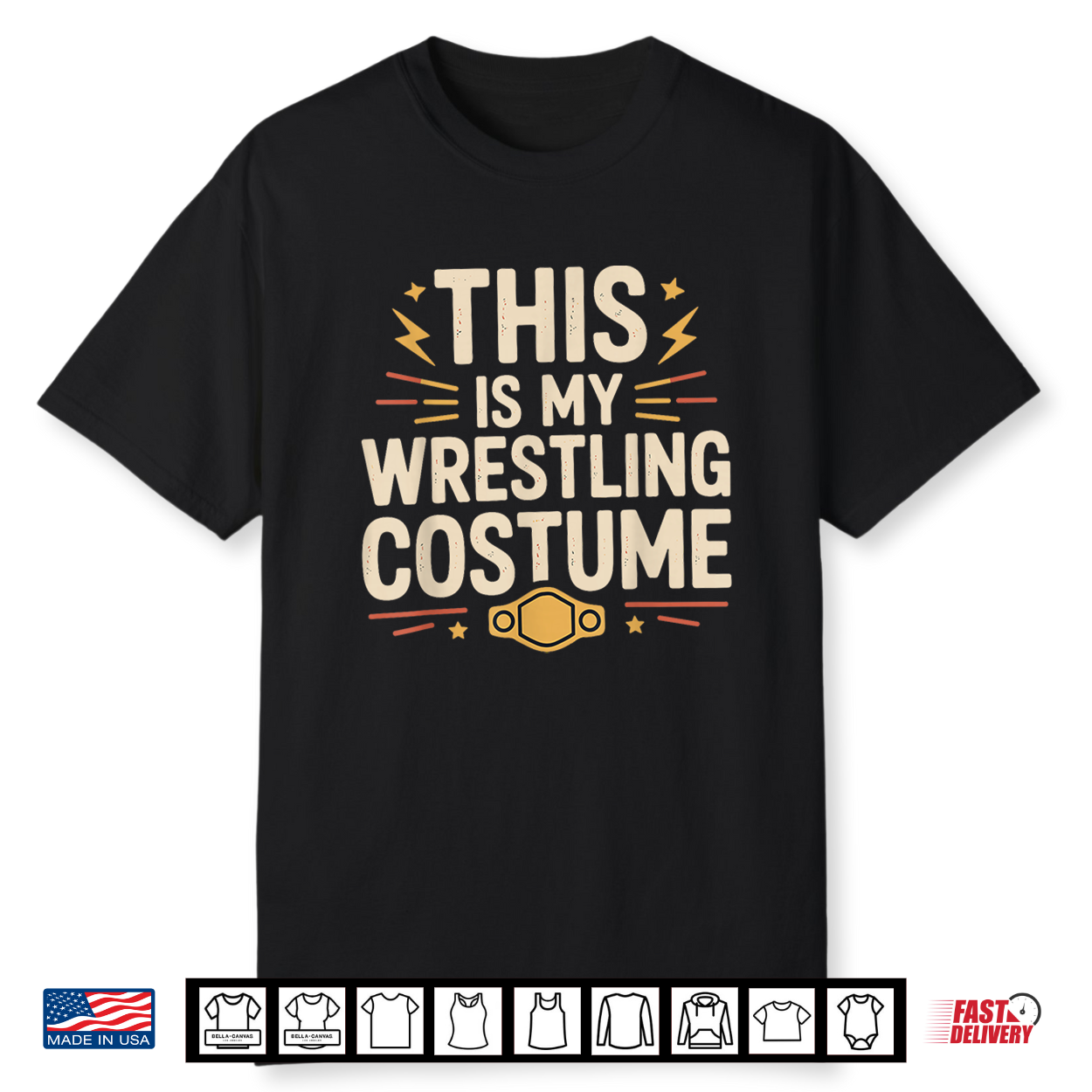This Is My Wrestling Costume Halloween Wrestler Joke Shirt This Is My Wrestling Costume Halloween Wrestler Joke Shirt
