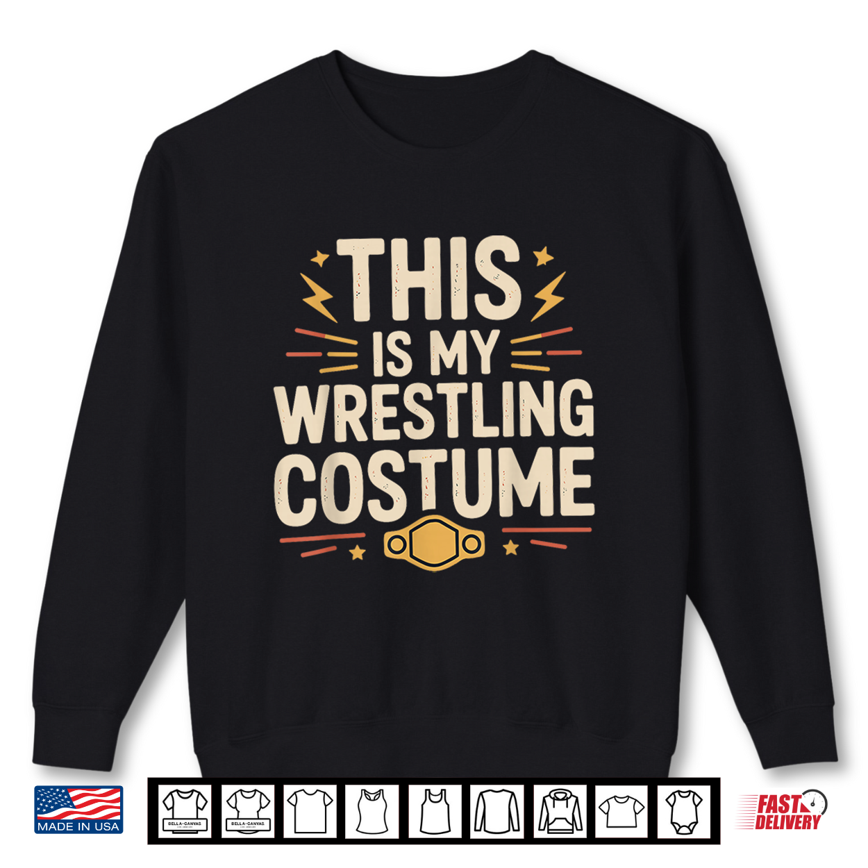 This Is My Wrestling Costume Halloween Wrestler Joke Shirt This Is My Wrestling Costume Halloween Wrestler Joke Shirt