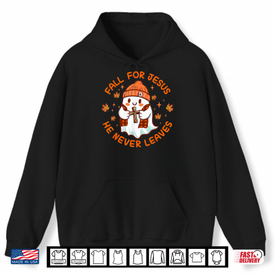 Hoodie Fall For Jesus He Never Leaves Cute Ghost Retro Halloween Shirt