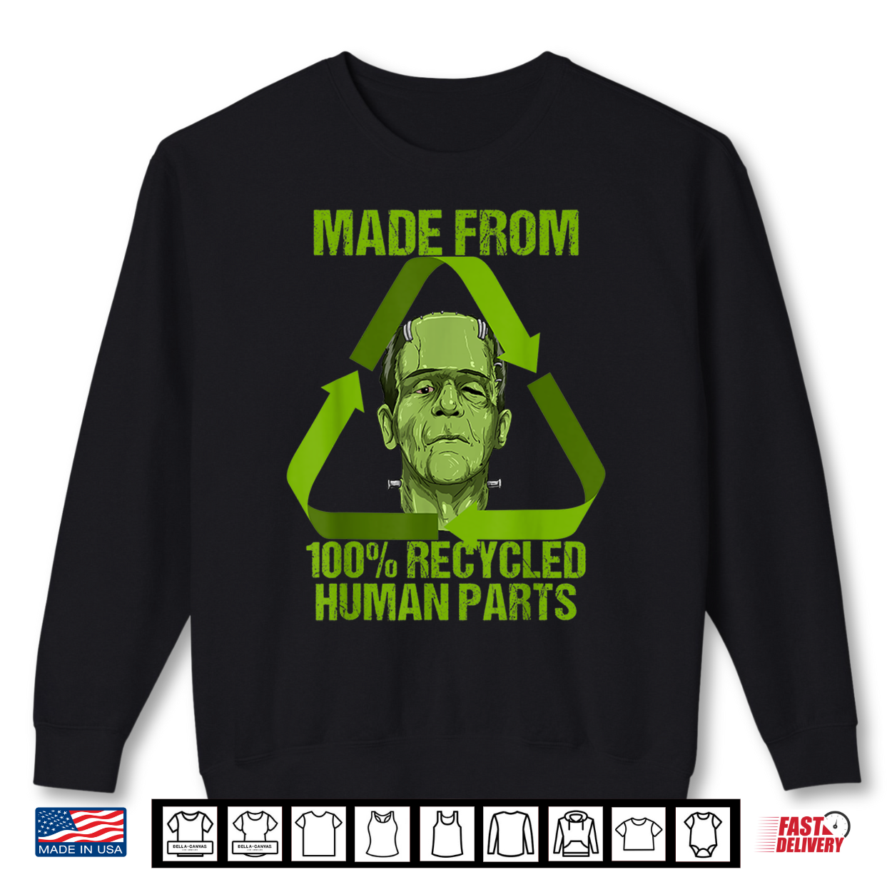 Frankenstein Made From 100 Recycled Human Parts Halloween Shirt