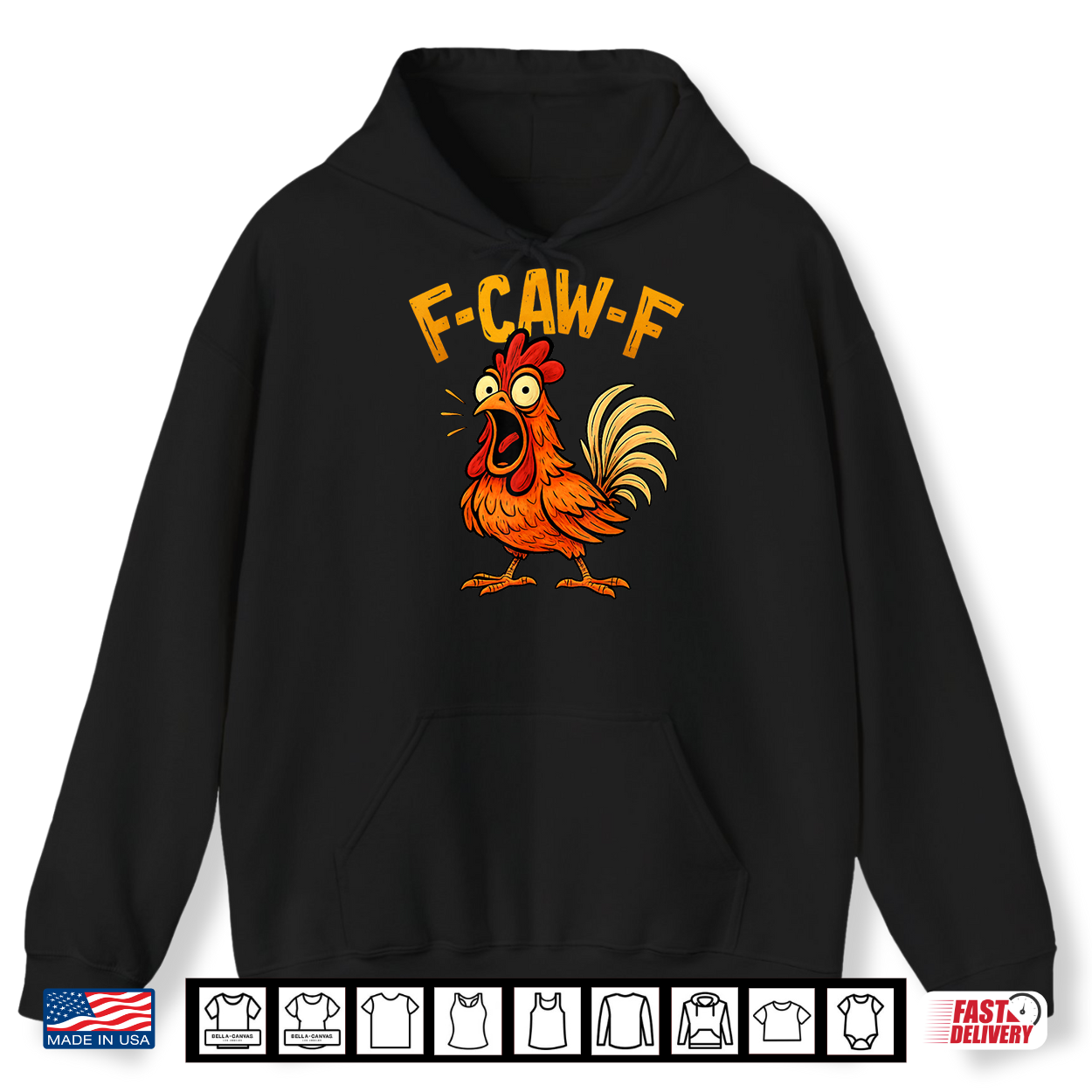 Funny F Caw F Chicken Fcawf Humor Quote Rooster Meme Shirt Funny F Caw F Chicken Fcawf Humor Quote Rooster Meme Shirt