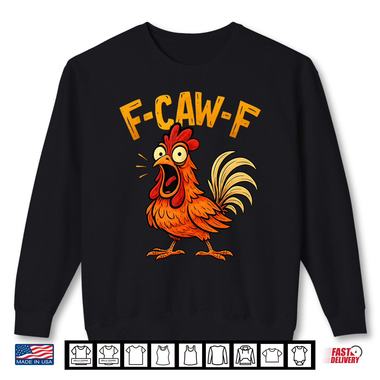 Funny F Caw F Chicken Fcawf Humor Quote Rooster Meme Shirt Funny F Caw F Chicken Fcawf Humor Quote Rooster Meme Shirt
