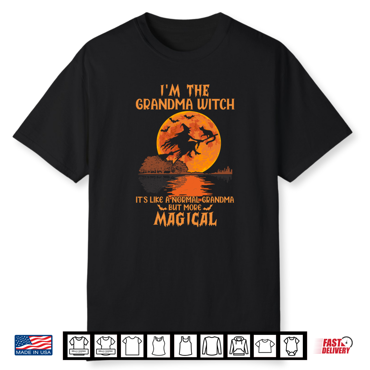 I’M The Grandma Witch Like A Normal Grandma Halloween Gifts Shirt