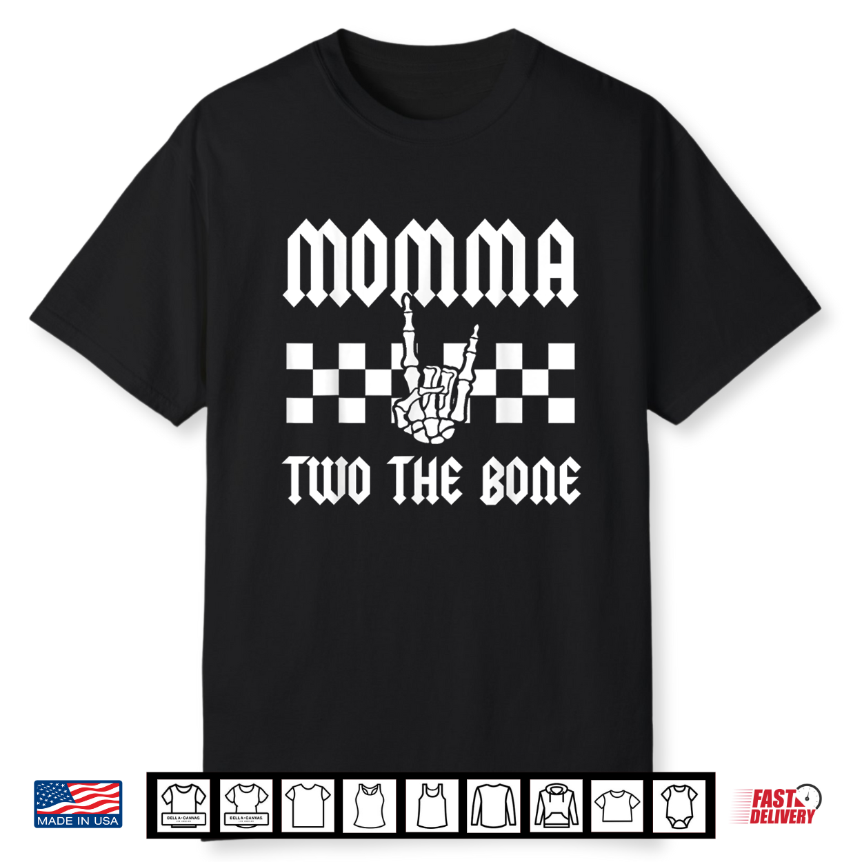 Momma Two The Bone Skeleton Hand 2Nd Birthday Shirt Momma Two The Bone Skeleton Hand 2Nd Birthday Shirt