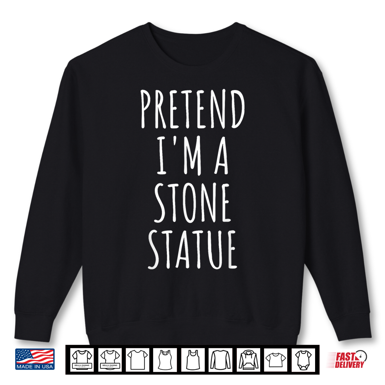 Pretend I’M Stone Statue Halloween Costume Easy Last Minute Shirt Pretend I’M Stone Statue Halloween Costume Easy Last Minute Shirt