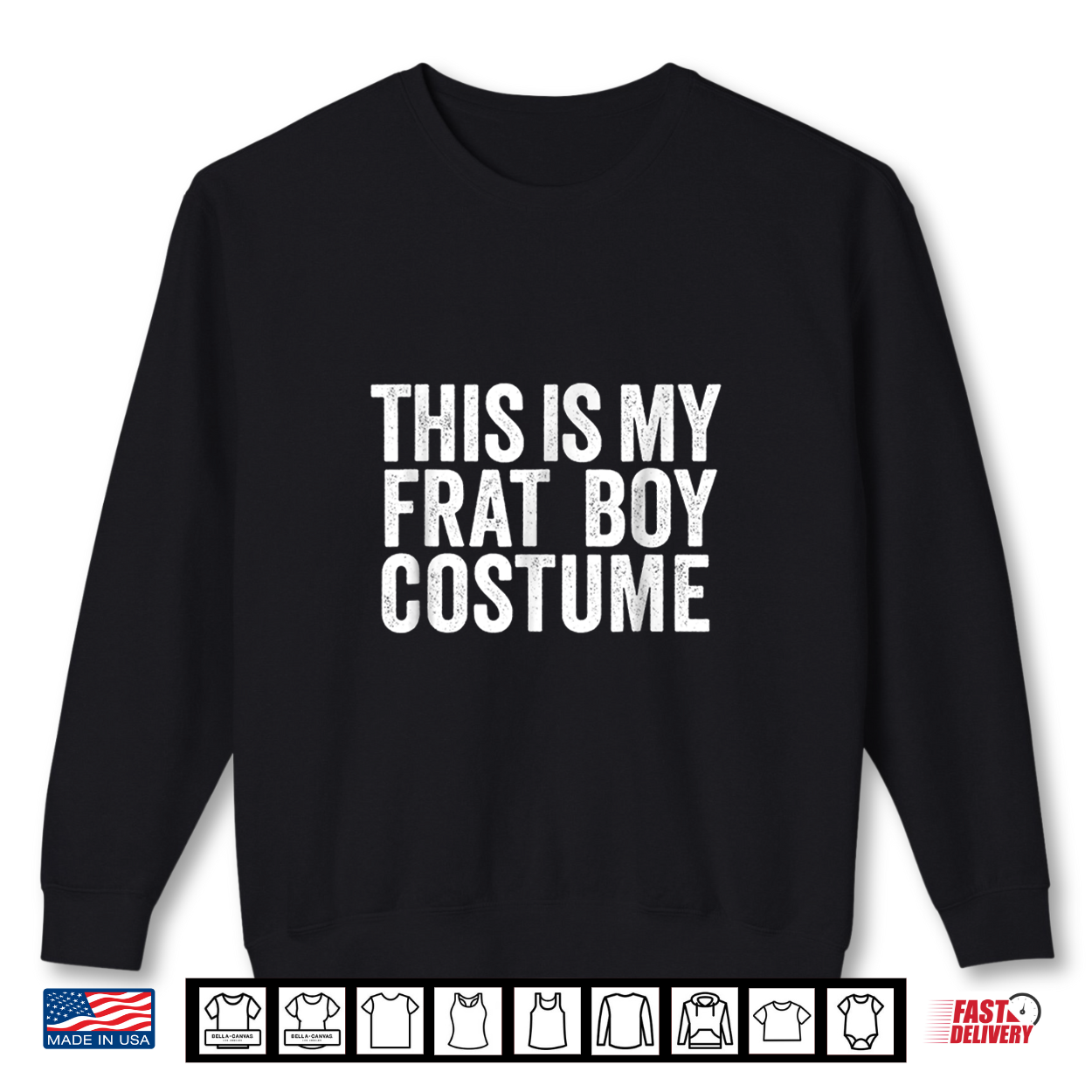 This Is My Frat Boy Costume Shirt Funny Last Minute Costume Shirt This Is My Frat Boy Costume Shirt Funny Last Minute Costume Shirt