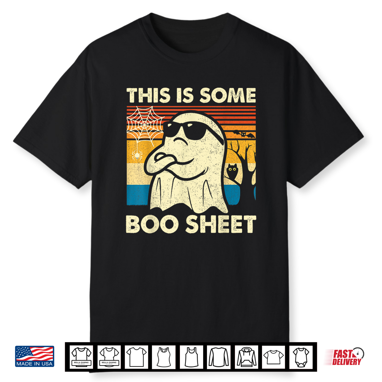 This Is Some Boo Sheet Ghost Retro Funny Halloween Shirt This Is Some Boo Sheet Ghost Retro Funny Halloween Shirt