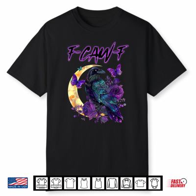 F Caw F Funny Raven Black Crow Spooky Season Halloween Retro Shirt