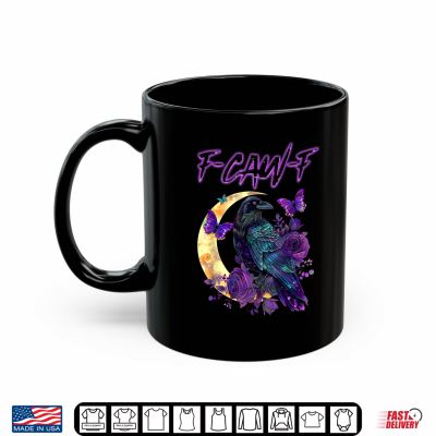 F Caw F Funny Raven Black Crow Spooky Season Halloween Retro Shirt 3 Mug F Caw F Funny Raven Black Crow Spooky Season Halloween Retro Shirt