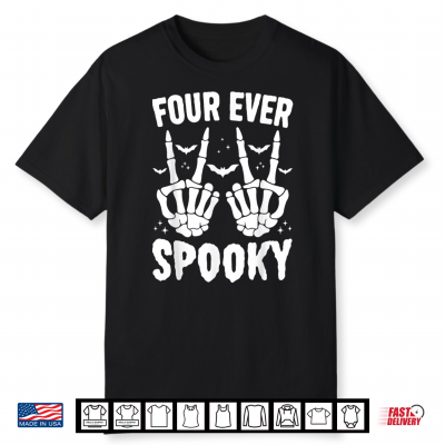Four Ever Spooky Skeleton Birthday 4 Year Old Shirt
