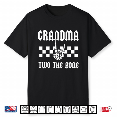 Grandma Two The Bone Skeleton Hand 2Nd Birthday Boy Girl Shirt