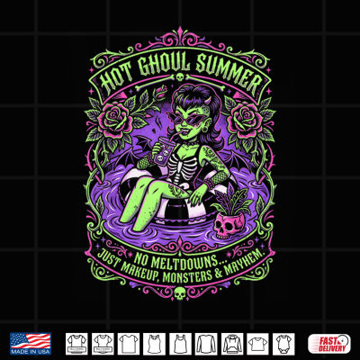 Design Hot Ghoul Summer No Meltdowns Just Makup Shirt