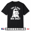 This Is Some Boo Sheet Halloween Ghost Shirt