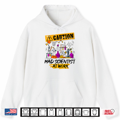 Hoodie Science Teacher Mad Scientist Halloween Costume Youth Adult Shirt
