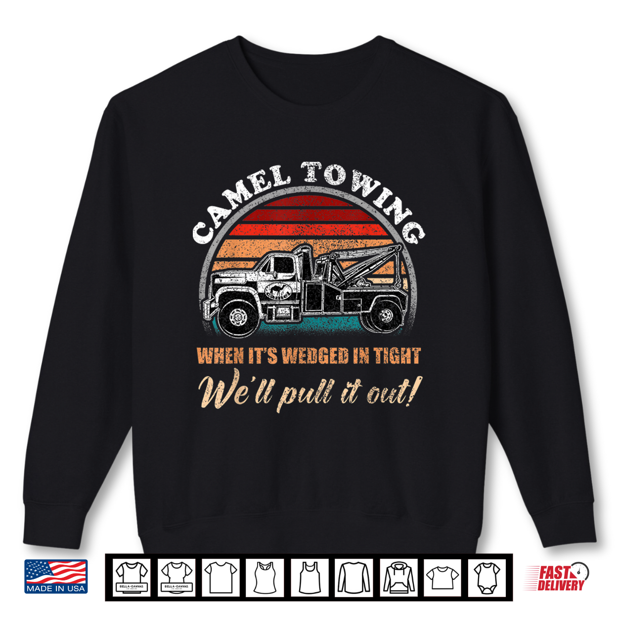 Vintage Camel Towing Humor Tow Truck Shirt